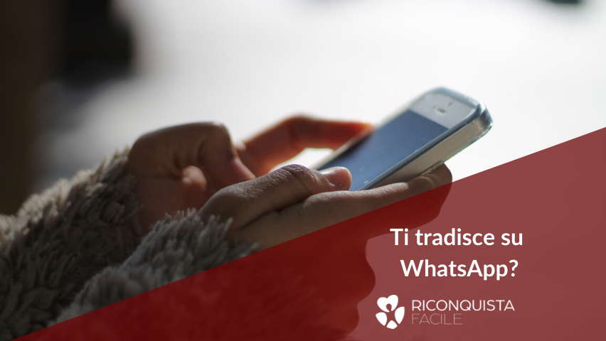 come-scoprire-tradimento-whatsapp